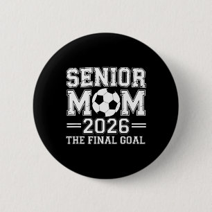 Macaron Rond 5 Cm Maman senior 2026 Le dernier but de football