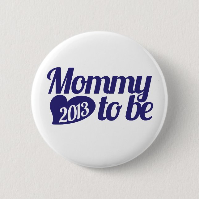 Macaron Rond 5 Cm Maman sera en 2013 (Devant)