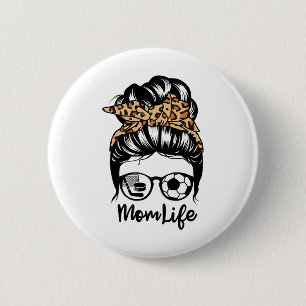 Macaron Rond 5 Cm Maman Vie Messy Bun Cheveux Drôle Soccer Joueur de