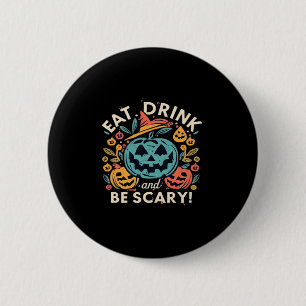 Macaron Rond 5 Cm Manger, boire et être effrayant Soirée Halloween D