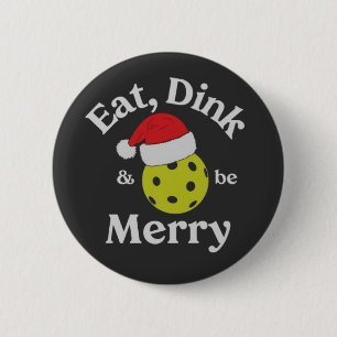 Macaron Rond 5 Cm Manger Dink et être joyeux Noël Pickleball