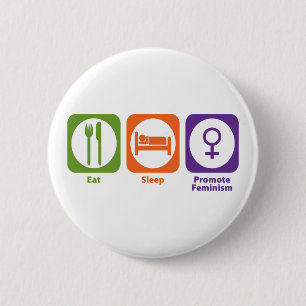 Macaron Rond 5 Cm Mangez le sommeil favorisent le féminisme