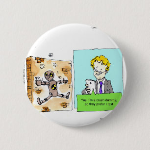 Macaron Rond 5 Cm Mannequin de Texte Drôle de Crash