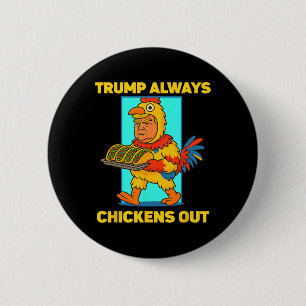 Macaron Rond 5 Cm Mardi Gras Taco Drôle Trump Abandonne Toujours Drô