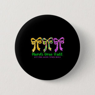 Macaron Rond 5 Cm Mardi Gras vous tous laissez les bons temps rouler