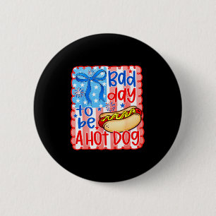 Macaron Rond 5 Cm Mauvaise journée pour être un hot dog - amateur de