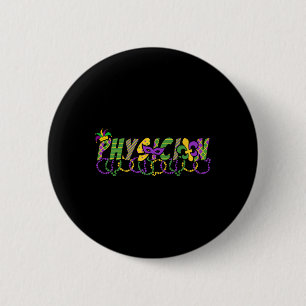 Macaron Rond 5 Cm Médecin amusant Mardi Gras Fête des Chemises Ma