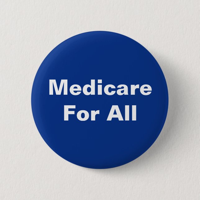 Macaron Rond 5 Cm Medicare For All Universal Healthcare (Devant)
