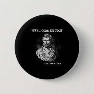 Macaron Rond 5 Cm Meh Bon Assez Médiocrates Socrates Citation