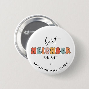 Macaron Rond 5 Cm Meilleur Voisin Retro Personnalisé Jamais mignon
