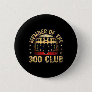 Macaron Rond 5 Cm Membre Du Club 300 Pour Un Bowler Bowling