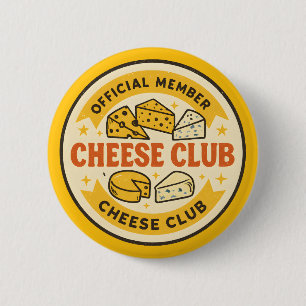 Macaron Rond 5 Cm Membre officiel du Club du Fromage Cadeau drôle