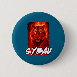 Macaron Rond 5 Cm Mème de tigre ironique Sybau drôle Citation Sigma