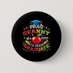 Macaron Rond 5 Cm Mémé fière drôle d'un Cl de 2025 5e année diplômé