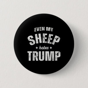 Macaron Rond 5 Cm Même mon mouton déteste Trump Anti Trump Men Farme