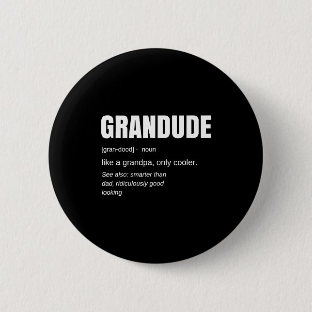 Macaron Rond 5 Cm Mens Funny Grandude Cool Grandpa Novelty  (Devant)