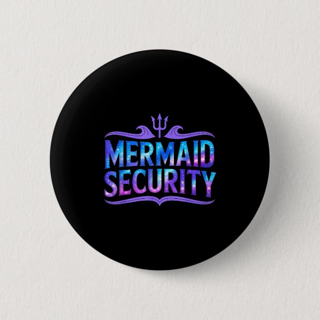 Macaron Rond 5 Cm Mermaid Security Funny Dad Father Daughter Birthda (Devant)