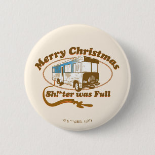 Macaron Rond 5 Cm Merry Christmas Sh!*ter was Full