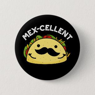 Macaron Rond 5 Cm Mex-violet drôle Excellent Taco Pun Dark BG