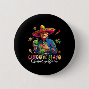 Macaron Rond 5 Cm Mexicain Fais que Cinco De Mayo soit à nouveau gén