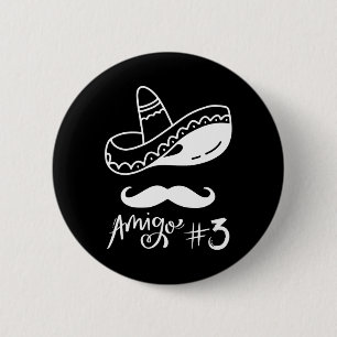 Macaron Rond 5 Cm Mexique Amigo #3 Groupe Correspondant Cinco De May