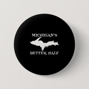 Macaron Rond 5 Cm Michigan Meilleur Moitié Haute Péninsule Yoopers 9