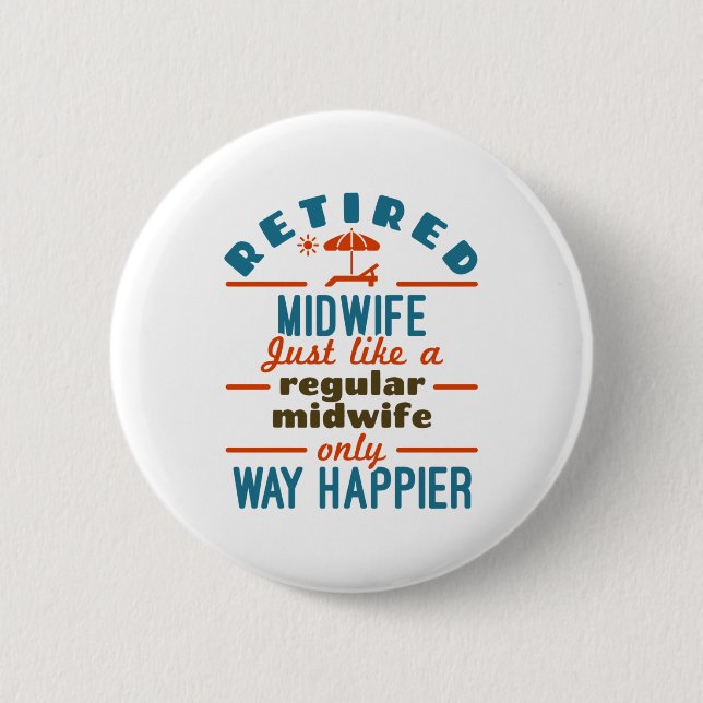 Macaron Rond 5 Cm Midwoman retraitée Midwifery Retraite beaucoup plu (Devant)