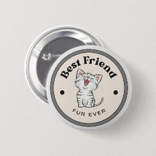 Macaron Rond 5 Cm MIEUX ! Bouton - Meilleur Ami Fur Ever - Kitty