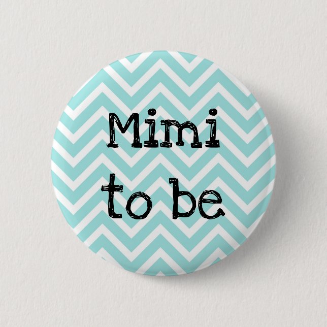 Macaron Rond 5 Cm Mimi sera turquoise Baby shower Chevron (Devant)