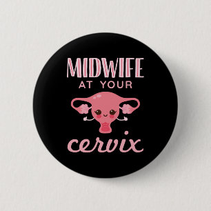 Macaron Rond 5 Cm Mini-femme à votre Cervix Midwives Midwifery