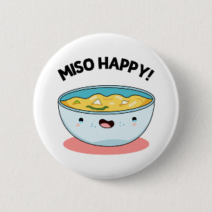 Macaron Rond 5 Cm Miso Happy Funny Soup Pun