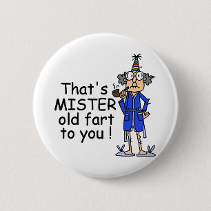 Macaron Rond 5 Cm Mister Old Fart Birthday Humor