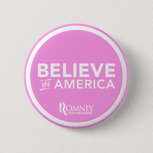 Macaron Rond 5 Cm Mitt Romney croient à l'Amérique 2012 (rose-clai