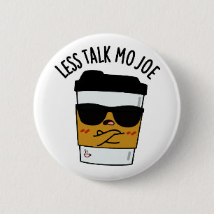 Macaron Rond 5 Cm Moins Discuter Mo Joe Funny Pun de café