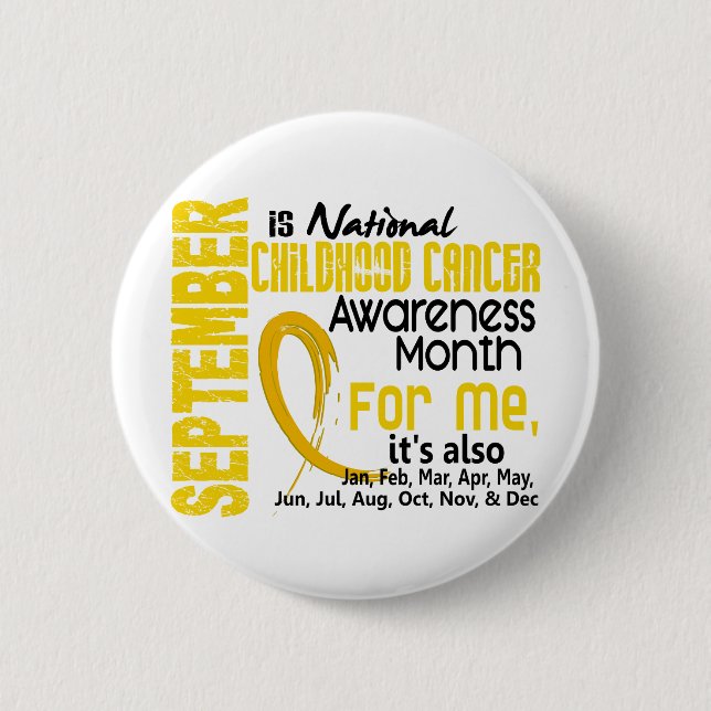 Macaron Rond 5 Cm Mois de conscience de Cancer d'enfance pour moi (Devant)