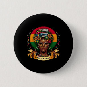 Macaron Rond 5 Cm Mois de l'histoire des Noirs Éducation Est Liberté