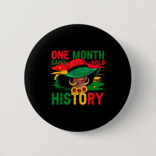 Macaron Rond 5 Cm Mois de l'histoire des Noirs Un mois ne peut pas t