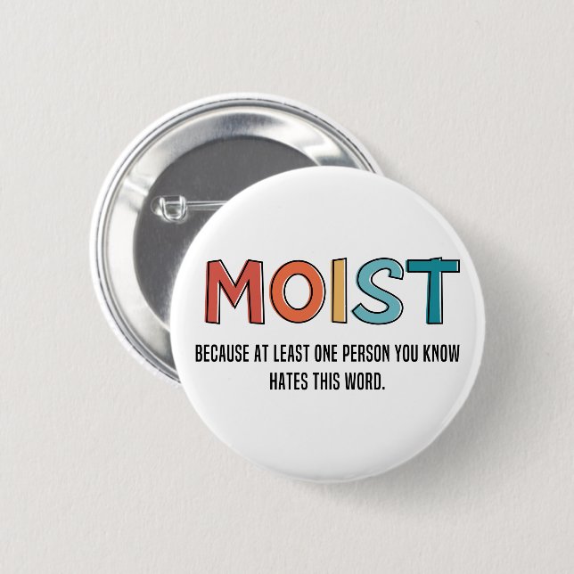 Macaron Rond 5 Cm Moist Funny Dit Humour humide Dons Amusants (Devant & derrière)