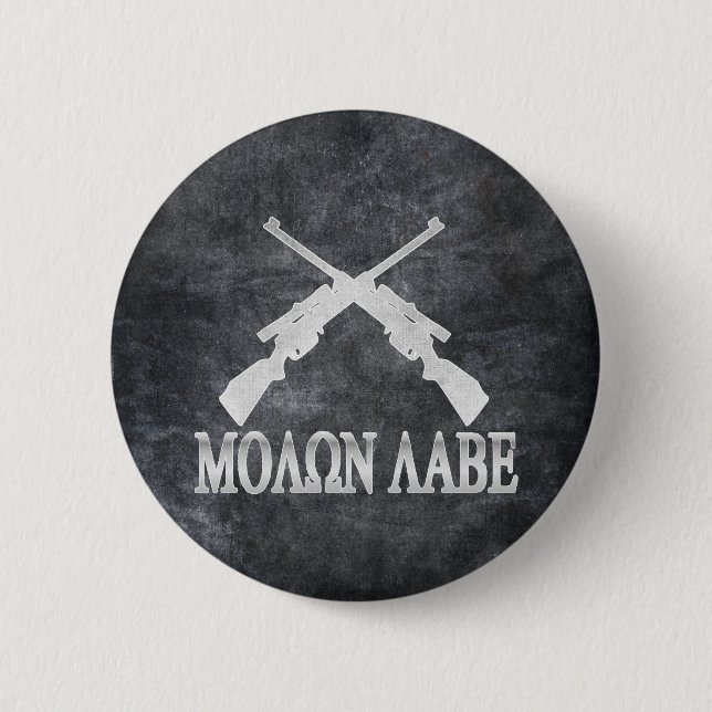 Macaron Rond 5 Cm Molon Labe croisé fusille les 2èmes droites d'arme (Devant)