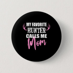 Macaron Rond 5 Cm Mon Chasseur Favori M'Appelle Maman Deer Chasse Ca