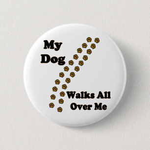Macaron Rond 5 Cm Mon chien marche partout je des boutons