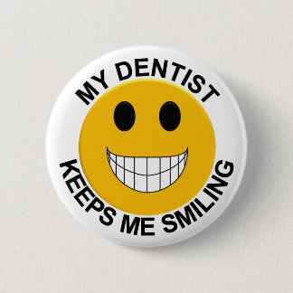 Macaron Rond 5 Cm Mon dentiste me garde le bouton de sourire/Pin