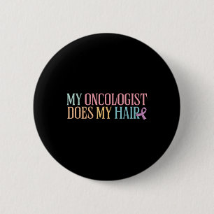 Macaron Rond 5 Cm Mon Oncologue fait mes cheveux _ chimiothérapie _