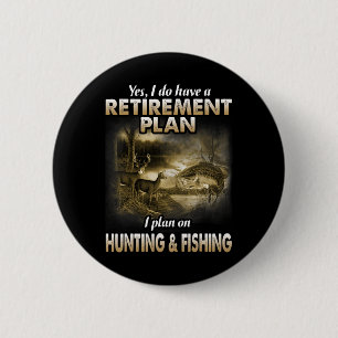 Macaron Rond 5 Cm Mon plan de retraite Chasse Chasse Chasseurs de pê