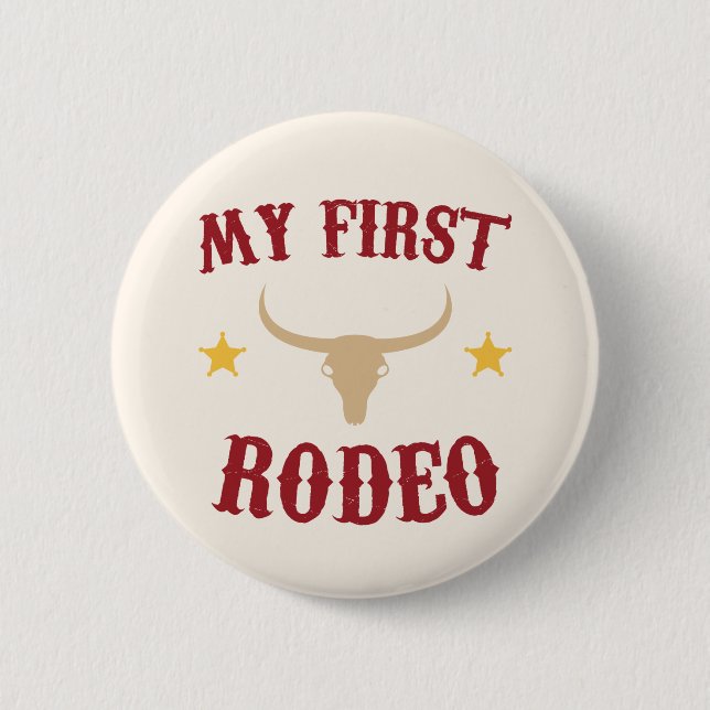 Macaron Rond 5 Cm Mon premier Rodeo Western Cowboy 1er premier anniv (Devant)