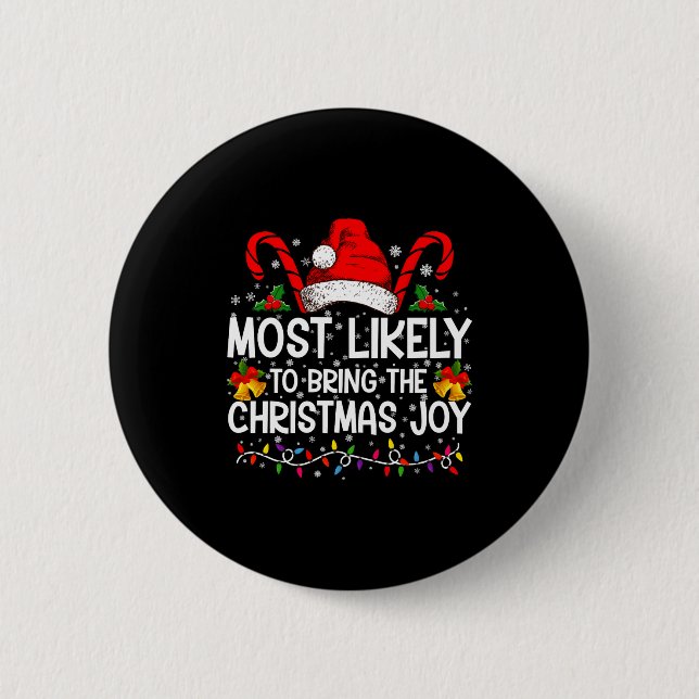 Macaron Rond 5 Cm Most Likely To Bring The Christmas Joy Matching  (Devant)