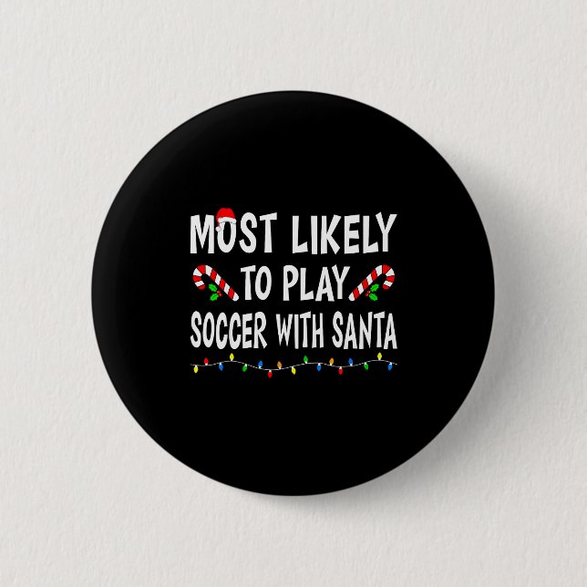 Macaron Rond 5 Cm Most Likely To Christmas Xmas Pajamas Funny Matchi (Devant)