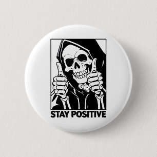 Macaron Rond 5 Cm Motivationnel Rester Positif Squelette Grim Reaper