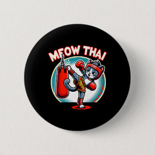 Macaron Rond 5 Cm Muay Thai Martial Art Thai Boxe Chat Meow Thai Fo