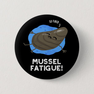 Macaron Rond 5 Cm Mussel Fatigue Funky Animal Muscle Pun Dark BG